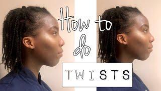 HOW TO DO (MINI) TWISTS ON NATURAL HAIR (PROTECTIVE STYLE)