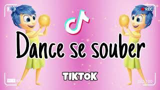 Dance se souber~{Tik Tok} 2024