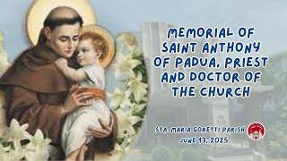June 13, 2025 / Memorial of Saint Anthony of Padua, Priest and Doctor of the Church