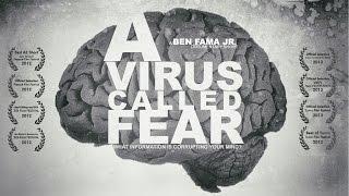 A Virus Called Fear | Award-winning documentary on the psychology of fear