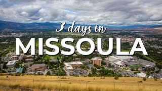 3 Adventurous Days in Missoula | Terradrift