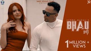 New Punjabi Songs 2021 | Bhau (Official Video) Sunny Mahal | Mad Squad | Latest Punjabi Songs 2021