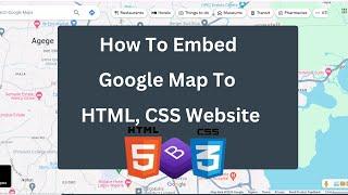 How To Embed Google map To HTML, CSS Website - 2024