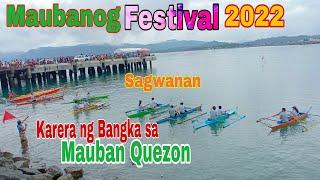 Karera ng Sagwanan Dito sa Mauban,Maubanog Festival 2022