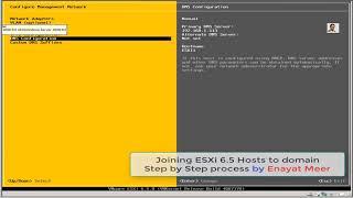 Video 7   Joining ESXi 6 5 Hosts to Domain   Step by Step