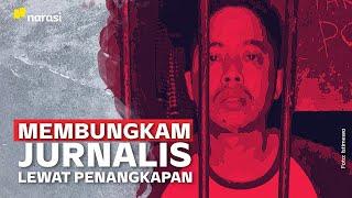 Kenapa Penangkapan Jurnalis Membahayakan Demokrasi? | Narasi Newsroom