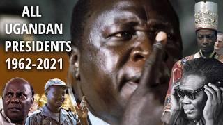 All Ugandan heads of state: A simple political history from 1962 -2021-afristory