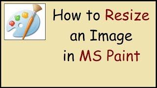 How to Resize an Image in Paint