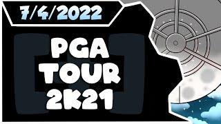 CDNThe3rd | PGA Tour 2K21 | 7.4.2022