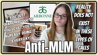 Arbonne 'Discover Call' UNDERPLAYS The Work That Needs To Be Done In MLM's | Anti-MLM