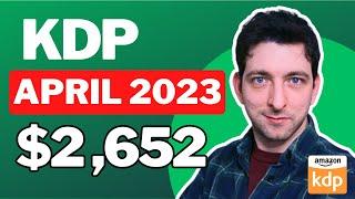 KDP Income Report April 2023 | How I Created an Extra Income Selling Books Online