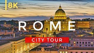 Rome, Italy  - 8K Virtual Tour Through the Eternal City