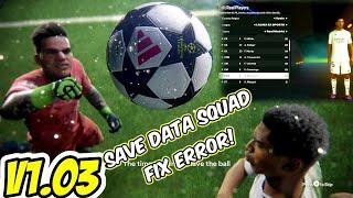 EA FC25 Update 1.03 Full Squad | Fix Error Save Data Squad Update PS4 HEN