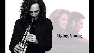 KENNY G 肯尼 吉 - Theme from Dying Young / 伴你一生 主題曲