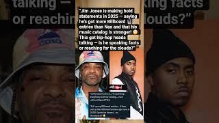 Jim Jones Says His Catalog Is Better Than Nas in 2025?! 