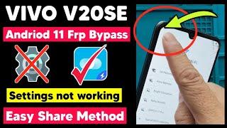 Vivo V20SE Android 11 Frp Bypass | Vivo V2022 Google Account Remove | Easy Share New Method 2022