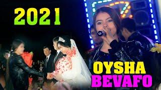 OYSHA - BEVAFO 2021. Ойша - БЕВАФО 2021.