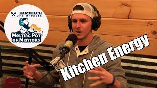 Early lessons on kitchen ENERGY with Will Myska