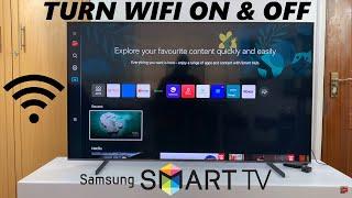 How To Enable /Disable WiFi On Samsung Smart TV