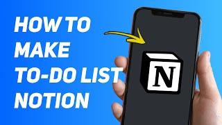 How To Make A To-Do-List in Notion