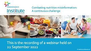 Webinar Combating nutrition misinformation: A continuous challenge