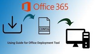 Using Office Deployment Tool For Office 365 with config.office.com