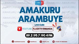 #AMAKURU ARAMBUYE YA FLASH TV 12.03.2025 (02.PM)