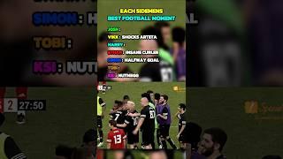 Each Sidemen Best football moment..!