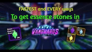 The BEST and FASTEST ways to get all essence stones in Anime Vanguard Update 1!