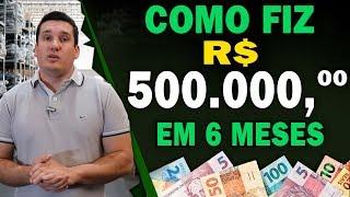 COMO GILMAR THEOBALD FEZ 500 MIL REAIS NO MERCADO LIVRE EM 6 MESES