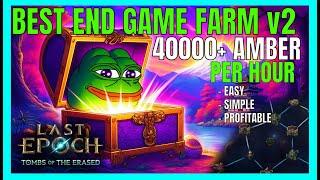 I did the math - New "BEST" endgame farm strategy... No more False Temple | Last Epoch 1.2