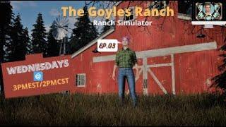 Ranch Simulator EP3 (ft GamerTeah & GaminGargoyle)