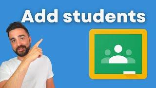 How to Add Students to Google Classroom