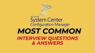 Microsoft SCCM Interview Questions and Answers for 2024