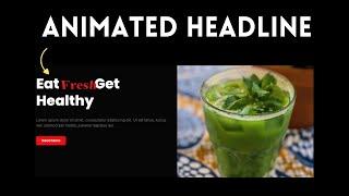 [Elementor] How to Use the Animated Headline Widget