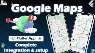 Google Maps flutter Tutorial | Flutter Google Map | Integrate & setup