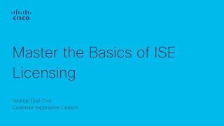 Master the Basics of ISE licensing