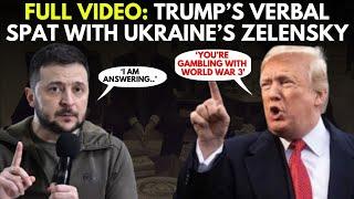 FULL VIDEO: US President Trump, V-P Vance Rip Into Ukraine's Zelensky In Brutal On-Camera Exchange