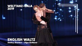 Dmitry Zharkov - Olga Kulikova | 2019 Welttanz-Gala Baden-Baden | English Waltz