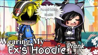 Wearing my EX'S HOODIE Prank |Gacha Club | #gacha #gachaclub