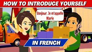 How to Introduce Yourself In FRENCH | French Speaking for Beginners