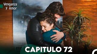 Venganza y Amor Capitulo 72 - Doblado En Español