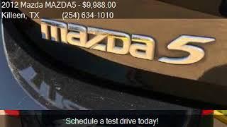 2012 Mazda MAZDA5 Touring 4dr Mini Van for sale in Killeen,