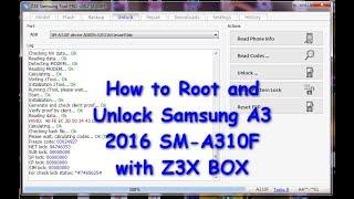 How to Root and Unlock Samsung A3 2016 SM-A310F with Z3X BOX