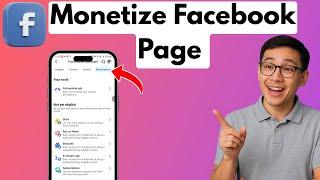 How to Monetize Your Facebook Page & Earn Money in 2025! "