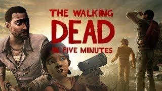 The Walking Dead: The Game in 5 Minutes