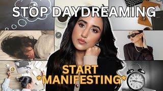 how to STOP MALADAPTIVE DAYDREAMING from ruining your potential