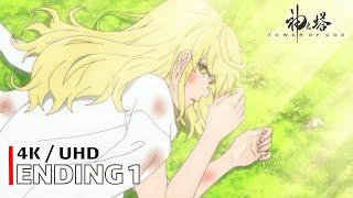 Tower of God - Ending 1 【SLUMP】 4K / UHD | CC