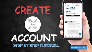 How to Create X account 2023  - Formerly knows as Twitter (Full Guide) -Create New Account