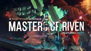 Masters of Riven - League of Legends Montage